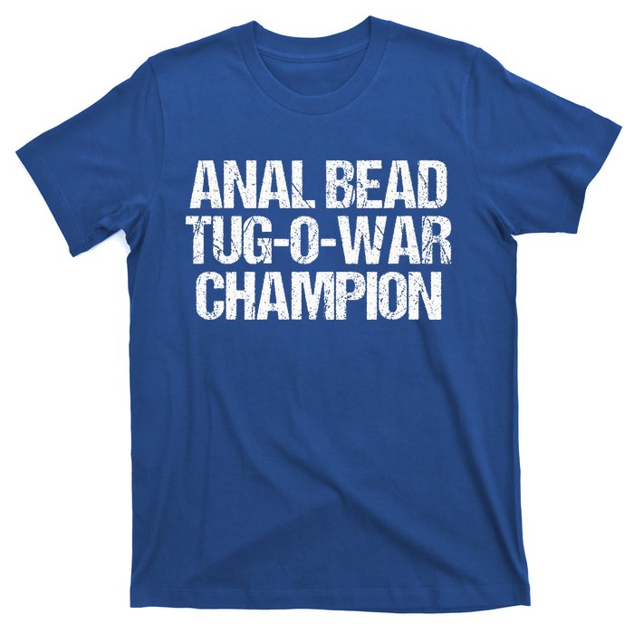 Anal Bead Tugowar Champion T-Shirt