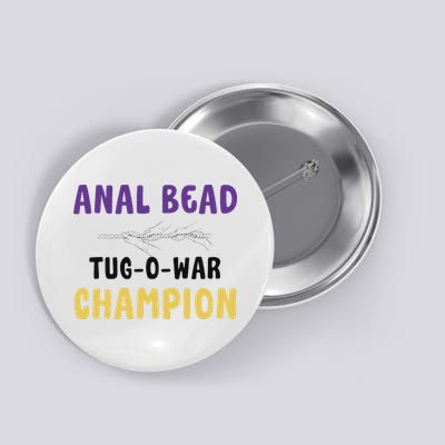 Anal Bead Tug O War Champion Funny Retro Humor Button
