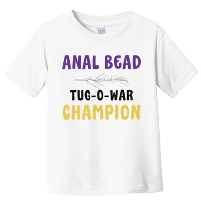 Anal Bead Tug O War Champion Funny Retro Humor Toddler T-Shirt