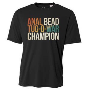 Anal Bead Tug O War Champion Funny Saying Cooling Performance Crew T-Shirt