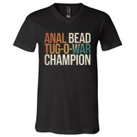 Anal Bead Tug O War Champion Funny Saying V-Neck T-Shirt