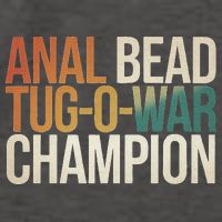 Anal Bead Tug O War Champion Funny Saying Vector Backpack