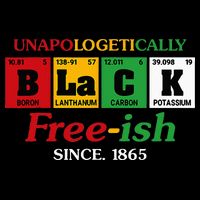 Africa Black Unapologetically Freeish Since 1865 Juneteenth 16 in Basic Backpack
