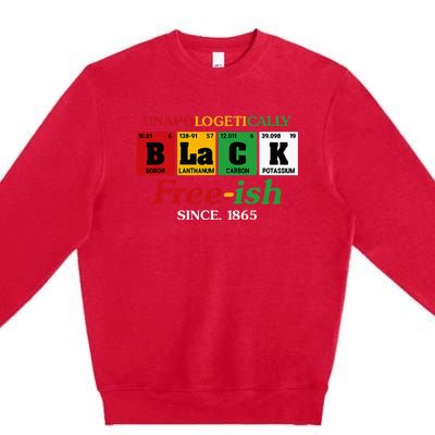 Africa Black Unapologetically Freeish Since 1865 Juneteenth Premium Crewneck Sweatshirt