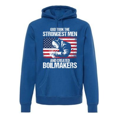 American Boilermakers Union Worker Strongest Us Flag Gift Premium Hoodie