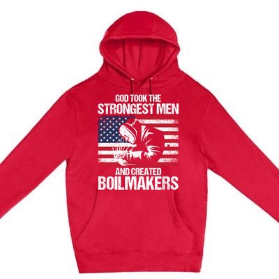 American Boilermakers Union Worker Strongest Us Flag Gift Premium Pullover Hoodie