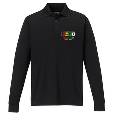 Africa Black Unapologetically Freeish Since 1865 Juneteenth Performance Long Sleeve Polo