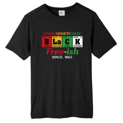 Africa Black Unapologetically Freeish Since 1865 Juneteenth Tall Fusion ChromaSoft Performance T-Shirt