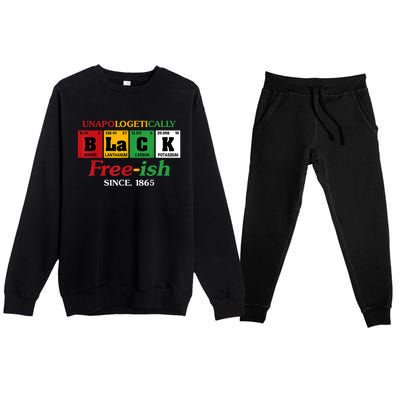 Africa Black Unapologetically Freeish Since 1865 Juneteenth Premium Crewneck Sweatsuit Set