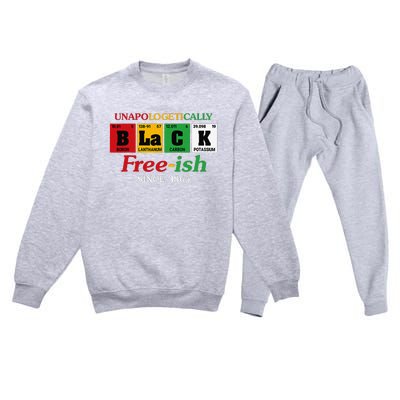 Africa Black Unapologetically Freeish Since 1865 Juneteenth Premium Crewneck Sweatsuit Set