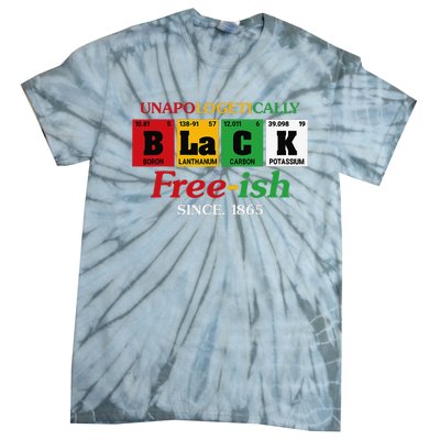 Africa Black Unapologetically Freeish Since 1865 Juneteenth Tie-Dye T-Shirt