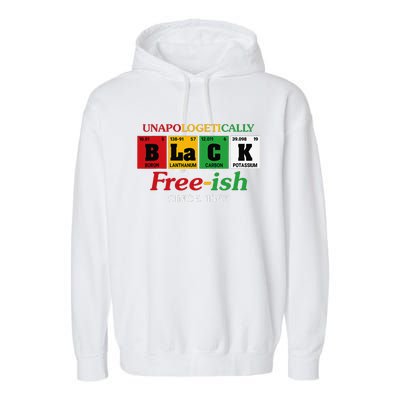 Africa Black Unapologetically Freeish Since 1865 Juneteenth Garment-Dyed Fleece Hoodie