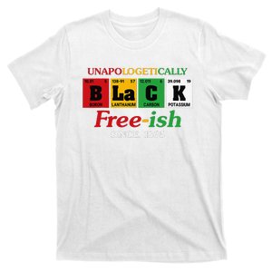 Africa Black Unapologetically Freeish Since 1865 Juneteenth T-Shirt