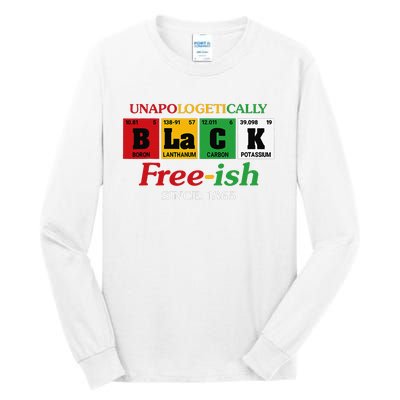 Africa Black Unapologetically Freeish Since 1865 Juneteenth Tall Long Sleeve T-Shirt