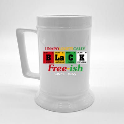 Africa Black Unapologetically Freeish Since 1865 Juneteenth Beer Stein