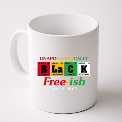 Africa Black Unapologetically Freeish Since 1865 Juneteenth Coffee Mug