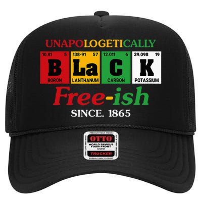 Africa Black Unapologetically Freeish Since 1865 Juneteenth High Crown Mesh Back Trucker Hat