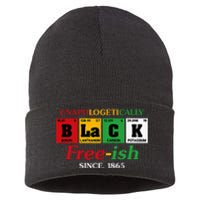 Africa Black Unapologetically Freeish Since 1865 Juneteenth Sustainable Knit Beanie