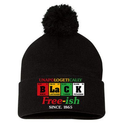 Africa Black Unapologetically Freeish Since 1865 Juneteenth Pom Pom 12in Knit Beanie