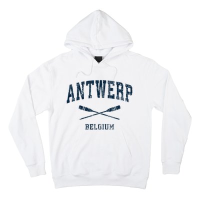 Antwerp Belgium Vintage Nautical Paddles Sports Oars Hoodie