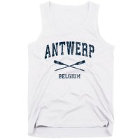 Antwerp Belgium Vintage Nautical Paddles Sports Oars Tank Top