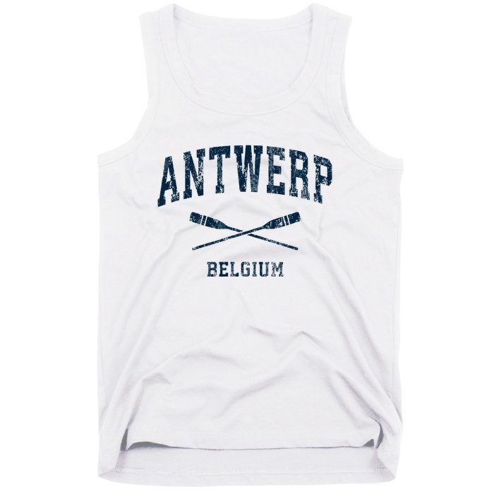 Antwerp Belgium Vintage Nautical Paddles Sports Oars Tank Top