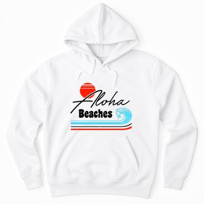 Aloha Beaches Vintage Retro Hoodie