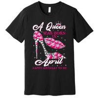 April Birthday Wo Party Diamond High Heel Premium T-Shirt