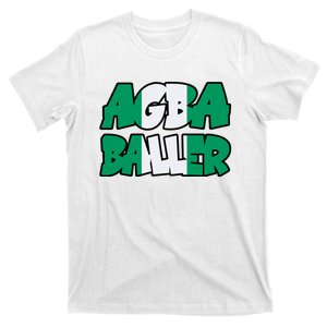 Agba Baller Wearing Agba Baller T-Shirt