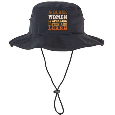 A Black Woman Is Speaking Listen And Learn Black History Legacy Cool Fit Booney Bucket Hat