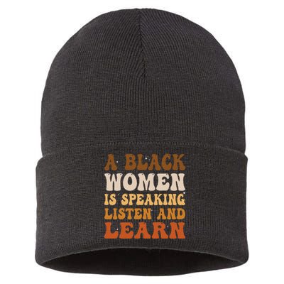 A Black Woman Is Speaking Listen And Learn Black History Sustainable Knit Beanie