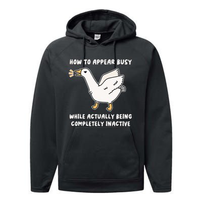 Appear Busy While Being Completely Inactive Performance Fleece Hoodie