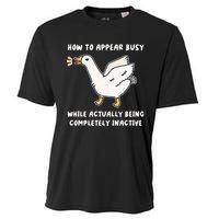 Appear Busy While Being Completely Inactive Cooling Performance Crew T-Shirt