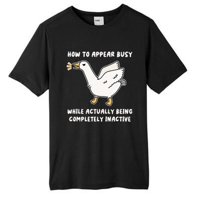 Appear Busy While Being Completely Inactive Tall Fusion ChromaSoft Performance T-Shirt