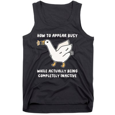 Appear Busy While Being Completely Inactive Tank Top