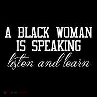 A Black Woman Is Speaking Listen And Learn Poster