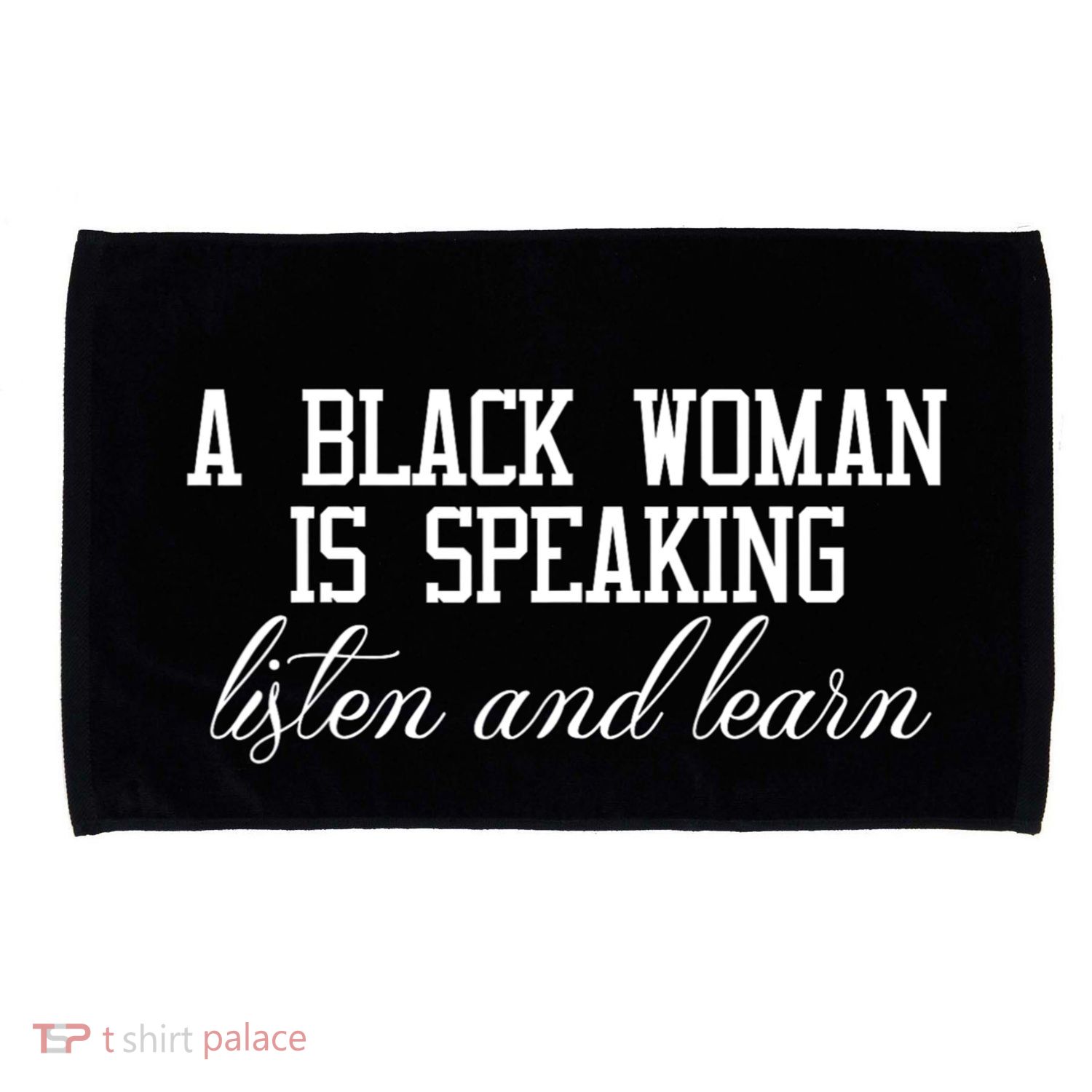 A Black Woman Is Speaking Listen And Learn Microfiber Hand Towel