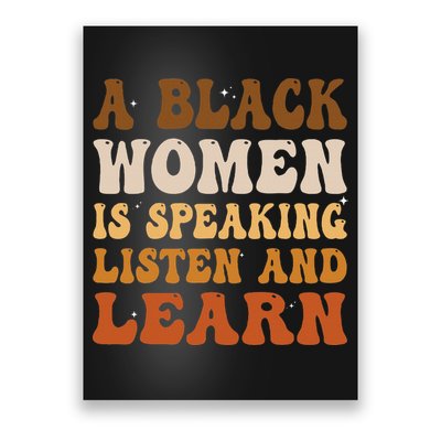 A Black Woman Is Speaking Listen And Learn Poster