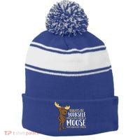 Always Be Yourself Unless You Can Be A Moose Cool Gift Stripe Pom Pom Beanie