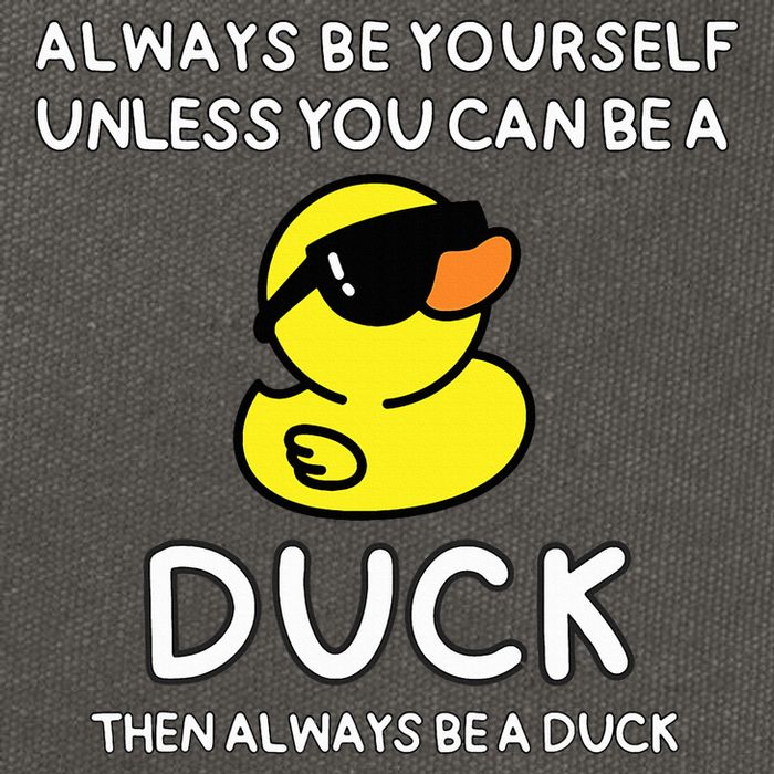 Always Be Yourself Unless You Can Be A Duck Cute Funny Cotton Canvas Backpack