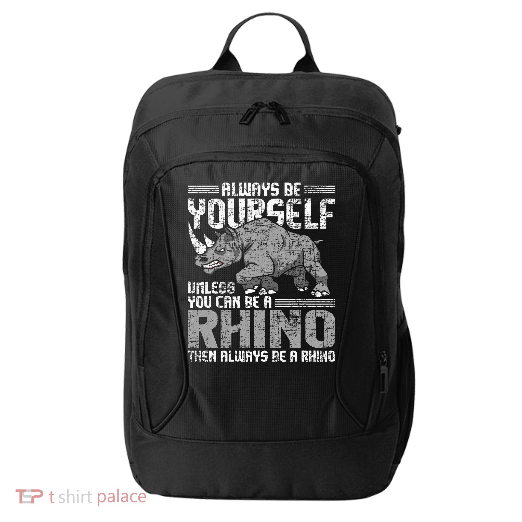 Always Be Yourself Unless Rhinoceros Zoology Rhino Lover City Backpack