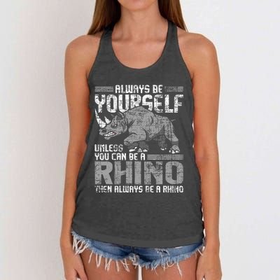 Always Be Yourself Unless Rhinoceros Zoology Rhino Lover Women's Knotted Racerback Tank