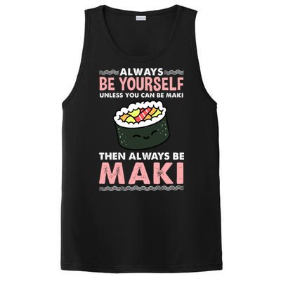 Always Be Yours Maki Sushi Lover Gift PosiCharge Competitor Tank