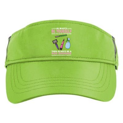 Always Be Yours Dog Groomer Gift Adult Drive Performance Visor