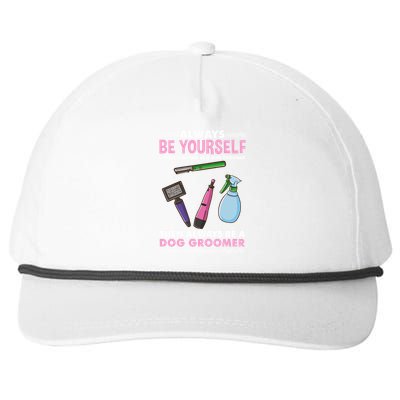 Always Be Yours Dog Groomer Gift Snapback Five-Panel Rope Hat