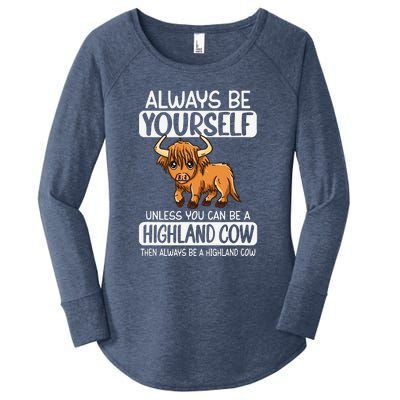 Always Be Yourself Unless You Can Be A Highland Cow Women's Perfect Tri Tunic Long Sleeve Shirt