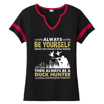 Always Be Yours For Duck Hunter Gift Ladies Halftime Notch Neck Tee