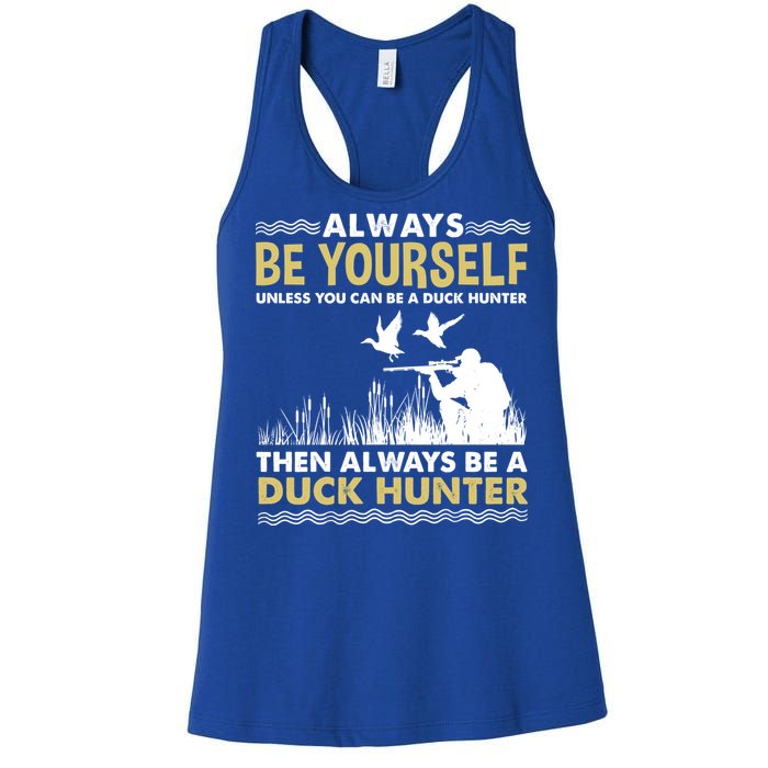 Always Be Yours For Duck Hunter Gift Women's Racerback Tank