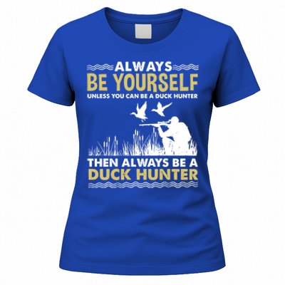 Always Be Yours For Duck Hunter Gift Women's T-Shirt