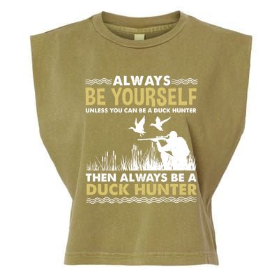 Always Be Yours For Duck Hunter Gift Garment-Dyed Women's Muscle Tee